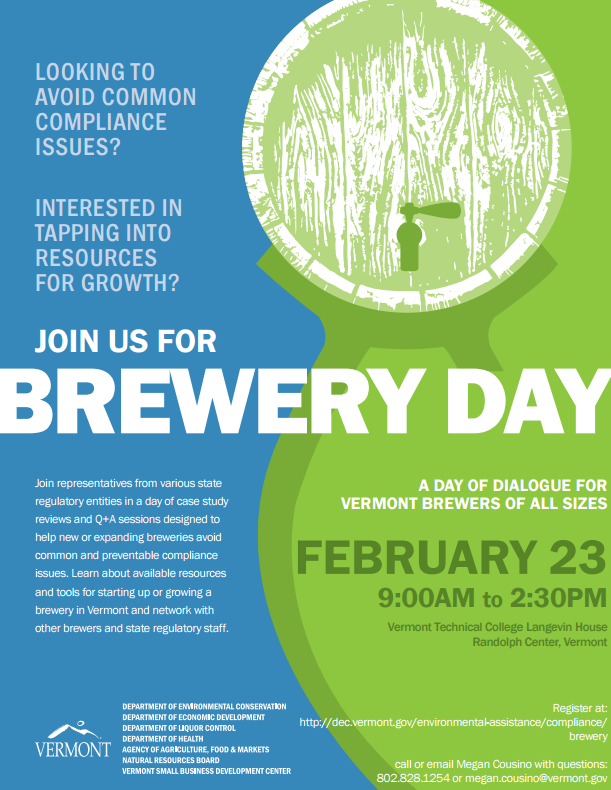 Brewery Day is a one-day event on February 23, 2017 for Vermont brewers to learn about environmental compliance opportunities. 